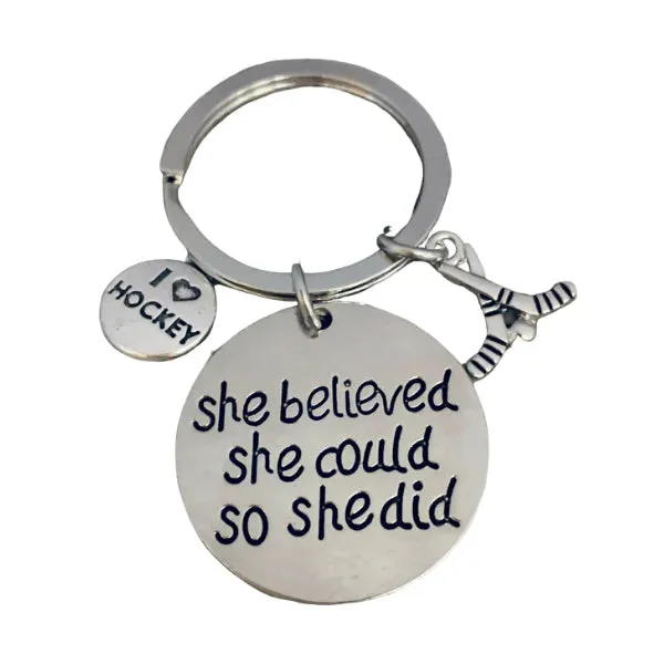 Ice Hockey She Believed She Could So She Did Keychain